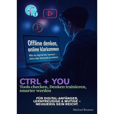 Offline denken Online klarkommen, Taschenbuch von Michael Brenner, Epubli, 978-3-8197-7521-5