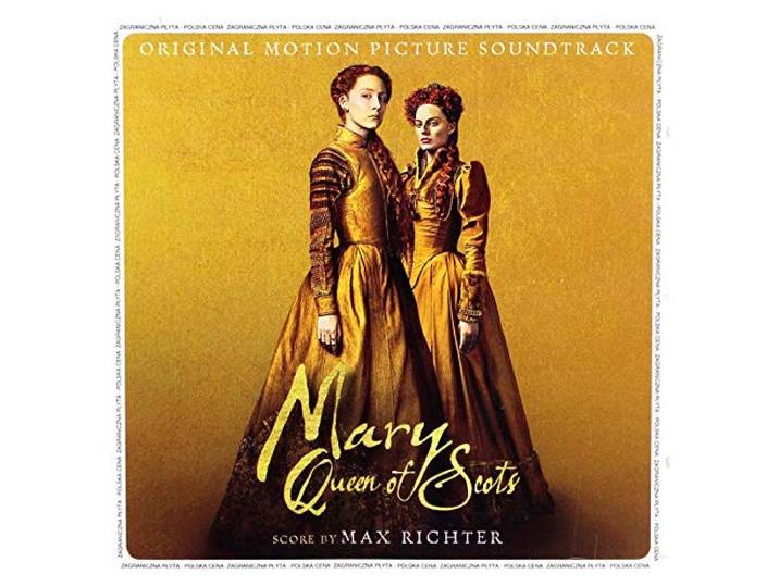 Max Richter: Mary Queen Of Scots soundtrack [CD]