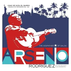 Cargo, Schallplatten, Como Se Goza En El Barrio:Havanna & N (Arsenio Rodrýguez)