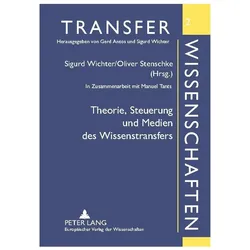 Theorie, Steuerung und Medien des Wissenstransfers, Fachbücher von Oliver Stenschke, Sigurd Wichter