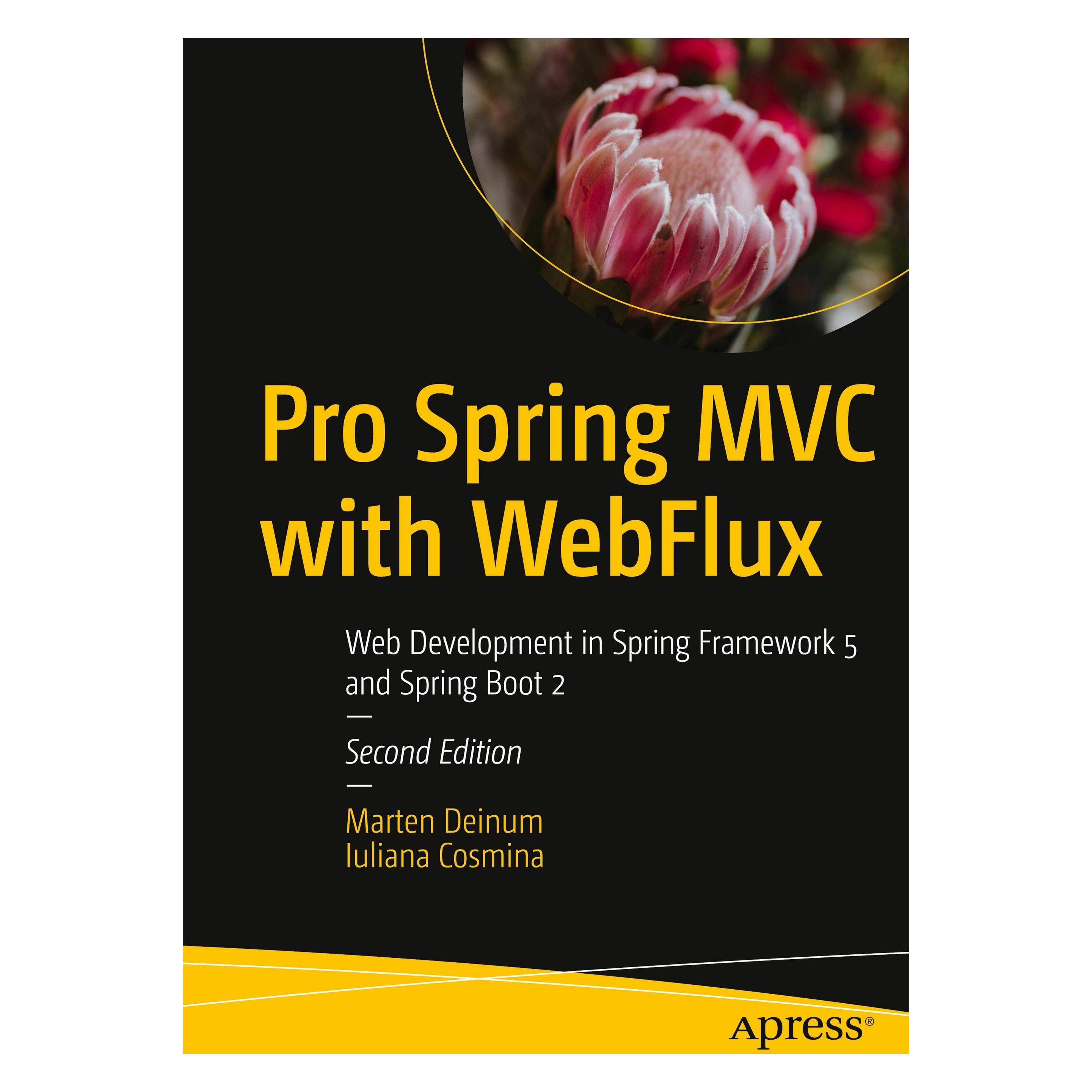 Springer Pro Spring MVC with WebFlux (Englisch, Softcover, Iuliana Cosmina, Marten Deinum) (56125377)