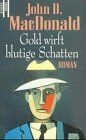 MacDonald, John D. - Gold wirft blutige Schatten - Preis vom 09.10.2026 07:28:09 h