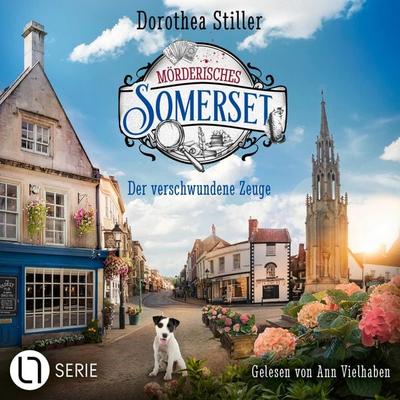 Mörderisches Somerset - Der verschwundene Zeuge, Folge 6 - Dorothea Stiller, Audio, 9783754013144