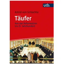 Täufer, Fachbücher von Astrid von Schlachta