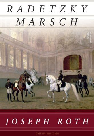 Joseph Roth - Radetzkymarsch (Edition Anaconda) - Preis vom 09.10.2026 07:28:09 h
