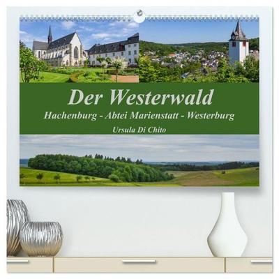 Der Westerwald (hochwertiger Premium Wandkalender 2027 DIN A2 quer), Kunstdruck in Hochglanz