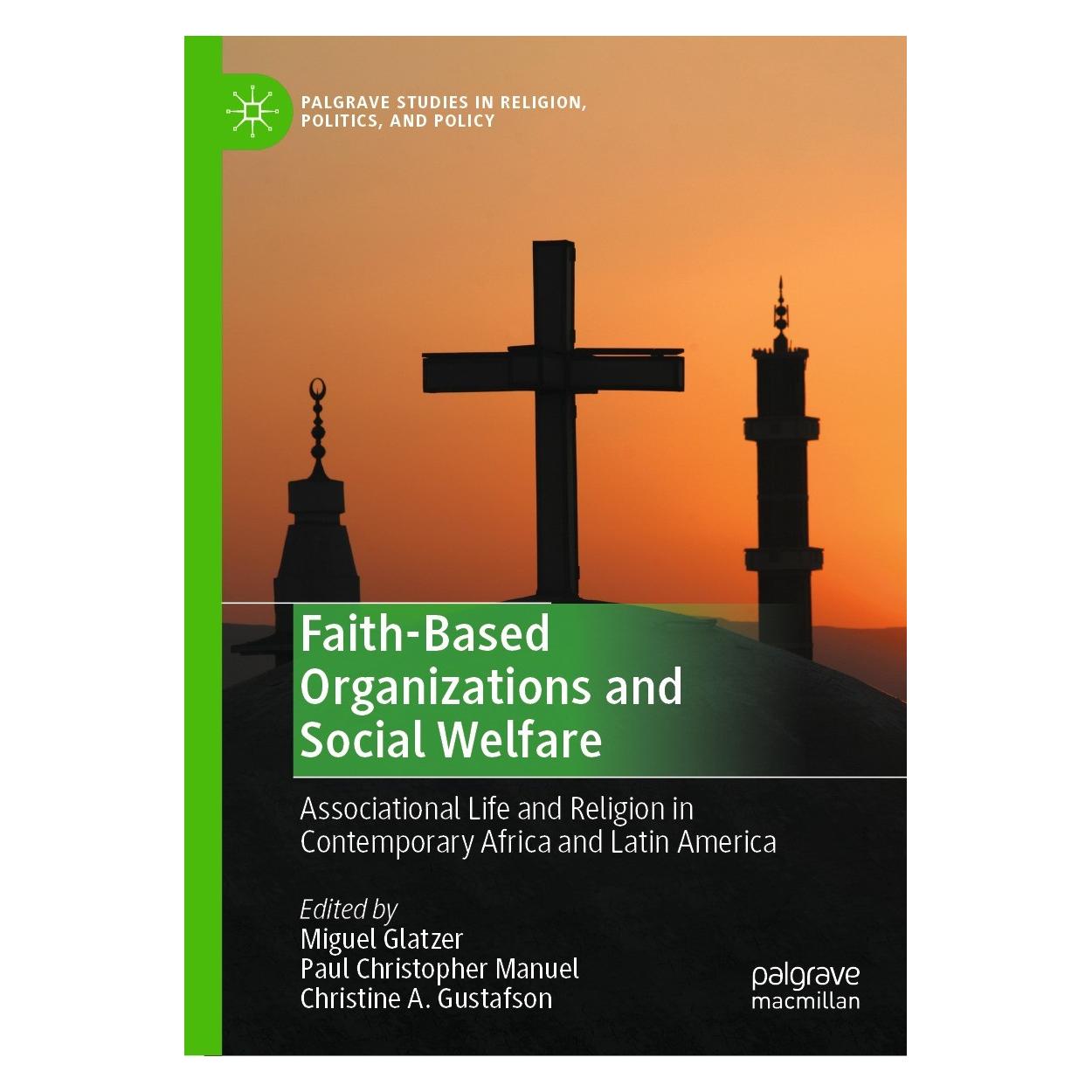 Springer Faith-Based Organizations and Social Welfare (Englisch, Hardcover, Christine A. Gustafson, Miguel Glatzer, Paul Christopher Manuel) (9783031319594)