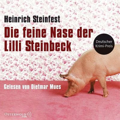 Die feine Nase der Lilli Steinbeck - Heinrich Steinfest, Audio, 9783844930344