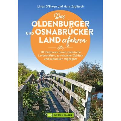Das Oldenburger und Osnabrücker Land erfahren 30 Radtouren durch malerische Landschaften, zu reizvollen Städten und kulturellen Highlights,