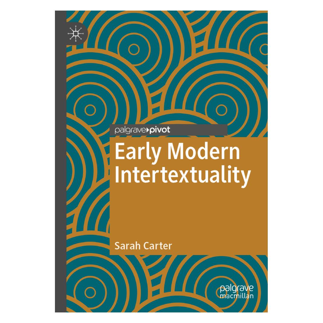 Springer Early Modern Intertextuality (Englisch, Softcover, Sarah Carter) (56836099)