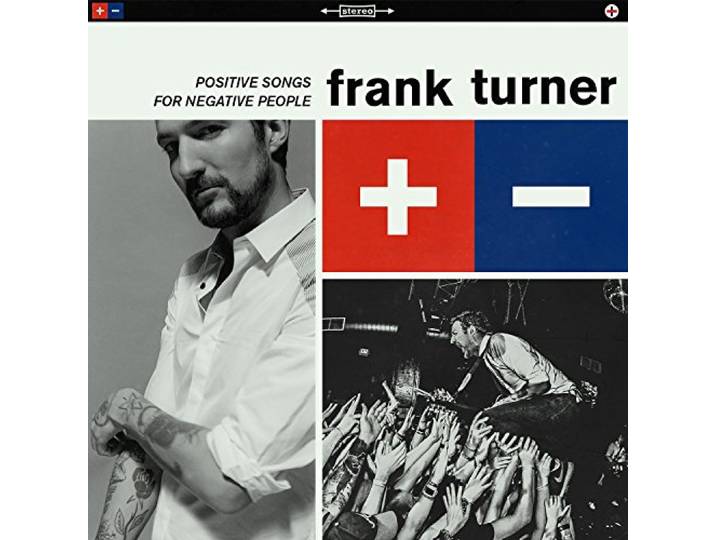 Frank Turner - Positive Songs For Negative People