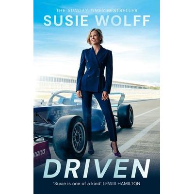 Driven, Taschenbuch von Susie Wolff, Hodder And Stoughton, 978-1-399-74889-6