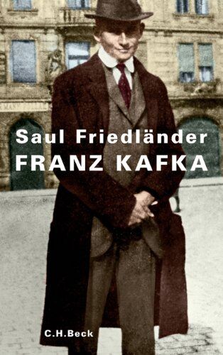 Saul Friedländer - Franz Kafka - Preis vom 06.10.2026 07:26:00 h