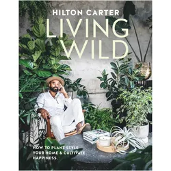 Living Wild, Sachbücher von Hilton Carter