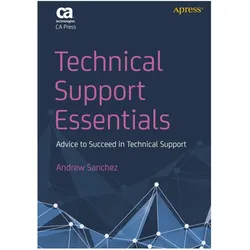 Technical Support Essentials, Fachbücher von Andrew Sanchez