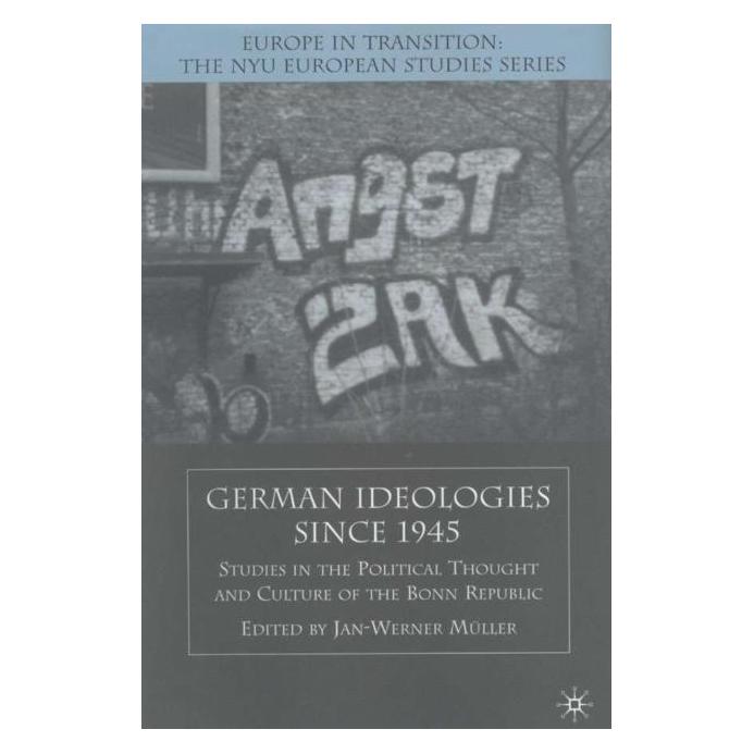 Palgrave Macmillan German Ideologies Since 1945 (Englisch, Hardcover, J. Muller) (63028405)