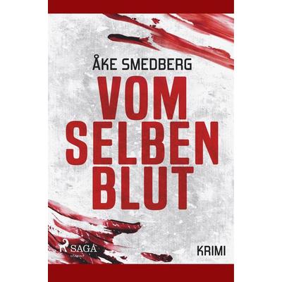 Vom selben Blut - Schweden-Krimi, Taschenbuch von Åke Smedberg, BoD - Books on Demand, 978-87-26-22304-0
