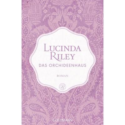 Das Orchideenhaus, Taschenbuch von Lucinda Riley, Goldmann, 978-3-442-48858-2