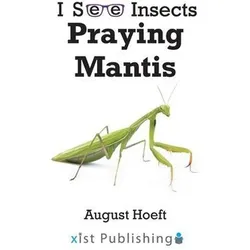 Praying Mantis, Kinderbücher von August Hoeft