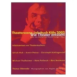 Theaterszene-Jahrbuch Köln 2002, Fachbücher von John von Düffel, Detlef Langer