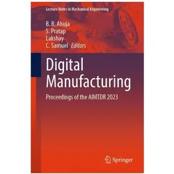 Digital Manufacturing, Fachbücher von C. Samuel, B. B. Ahuja, Lakshay, S. Pratap