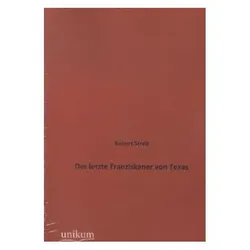 Der letzte Franziskaner von Texas, Sachbücher von Robert Streit