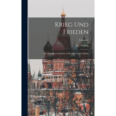 Krieg und Frieden, Gebundene Ausgabe von Leo Tolstoy, Legare Street Press, 978-1-01-607219-9