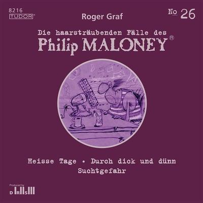 Die haarsträubenden Fälle des Philip Maloney, No.26 - Roger Graf, Audio, 7619911482169