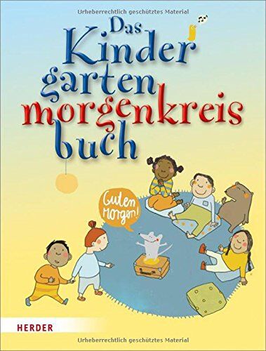 Mechthild Wessel - Das Kindergartenmorgenkreisbuch - Preis vom 13.10.2026 19:28:25 h