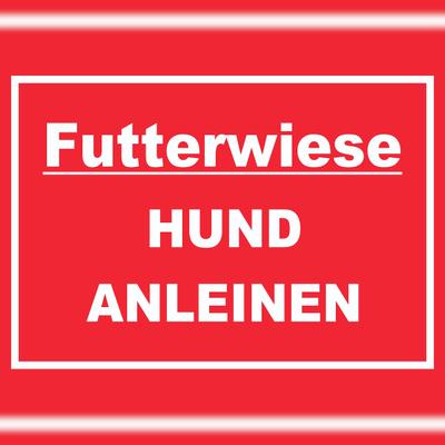 HB-Druck Futterwiese Hund anleinen Schild A3 (297x420mm)