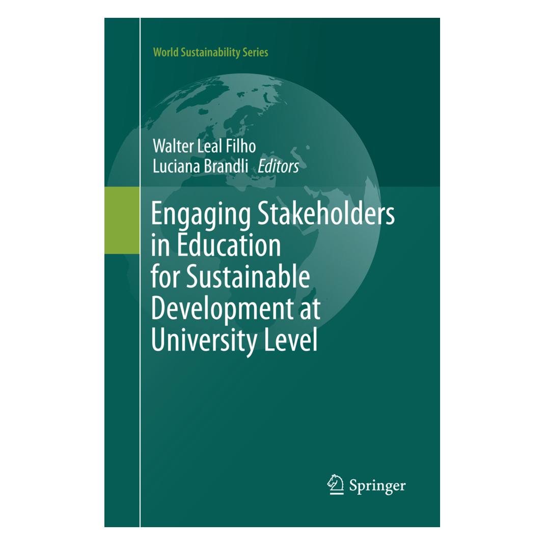 Springer Engaging Stakeholders in Education for Sustainable Development at University Level (Englisch, Softcover, Luciana Brandli, Walter Leal Filho) (56004106)