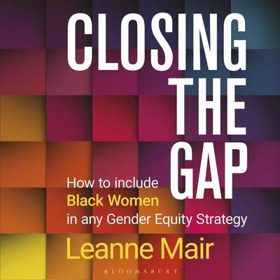 Closing the Gap - Leanne Mair, Audio, 9781399410359