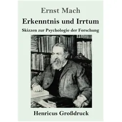 Erkenntnis und Irrtum (Grossdruck), Sachbücher von Ernst Mach