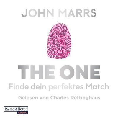 The One - Finde dein perfektes Match - John Marrs, Audio, 9783837149166