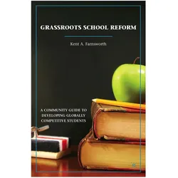 Grassroots School Reform, Fachbücher von K. Farnsworth