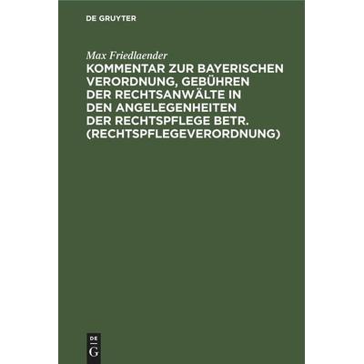 Kommentar zur Bayerischen Verordnung, Gebühren der Rechtsanwälte in den Angelegenheiten der Rechtspflege betr. (Rechtspflegeverordnung), Gebundene