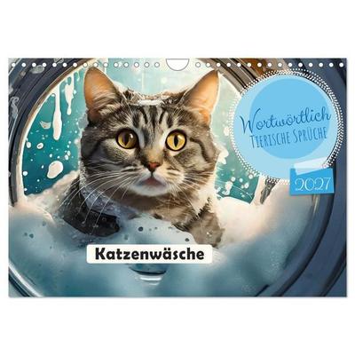 Wortwörtlich - Tierische Sprüche (Wandkalender 2027 DIN A4 quer), CALVENDO Monatskalender