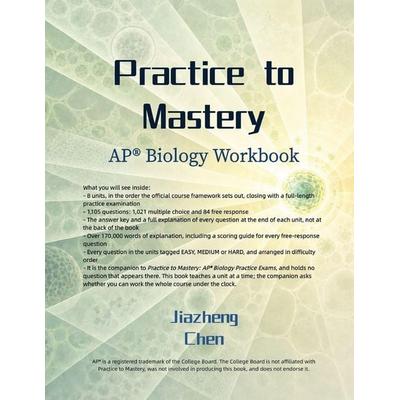 Practice to Mastery, Taschenbuch von Jiazheng Chen, Jiazheng Chen