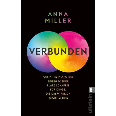 verbunden, Taschenbuch von Anna Miller, Ullstein Taschenbuch, 978-3-548-06718-6