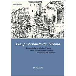 Das protestantische Drama, Fachbücher von Detlef Metz