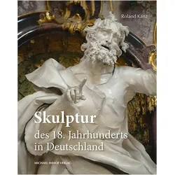 Skulptur des 18. Jahrhunderts in Deutschland, Fachbücher von Roland Kanz