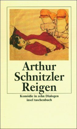 Arthur Schnitzler - Reigen: Komödie in zehn Dialogen (insel taschenbuch) - Preis vom 10.10.2026 11:48:34 h