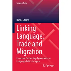 Linking Language, Trade and Migration, Fachbücher von Ruriko Otomo