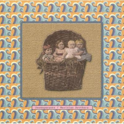 Meridian Brothers: Desesperanza - Meridian Brothers, CD
