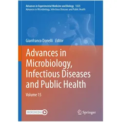 Advances in Microbiology, Infectious Diseases and Public Health, Fachbücher von Gianfranco, Donelli
