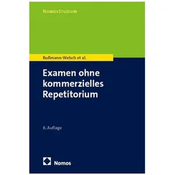 Examen ohne kommerzielles Repetitorium, Fachbücher von Charlotte Germershausen, Daniela Rau, Marcella Henglein, Til Martin Bussmann-Welsch, Nancy Domay
