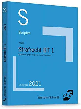 Rolf Krüger - Skript Strafrecht BT 1: Straftaten gegen Eigentum und Vermögen - Preis vom 30.09.2026 09:01:18 h