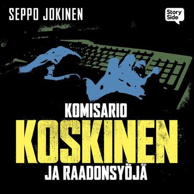 Koskinen ja raadonsyöjä - Seppo Jokinen, Audio, 9789180895309