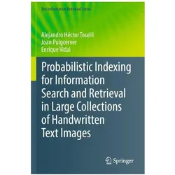 Toselli:Probabilistic Indexing for Info, Fachbücher von Alejandro Héctor Toselli