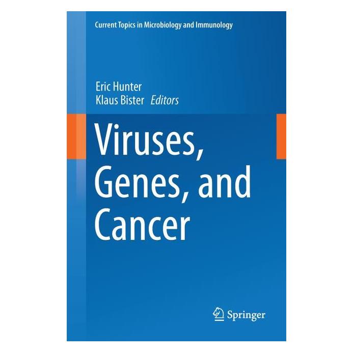 Springer Viruses, Genes, and Cancer (Englisch, Hardcover, Eric Hunter, Klaus Bister) (9783319618036)
